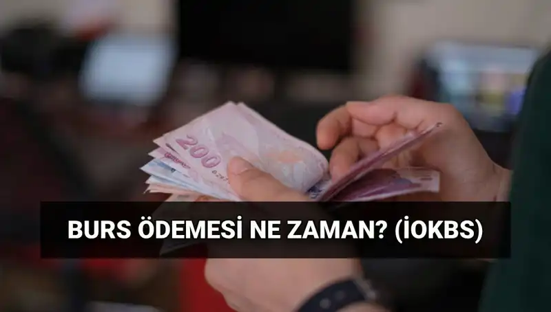 Burs Ödemeleri Ne Zaman Yapılacak? MEB İOKBS 2025 Tarihleri Açıklandı