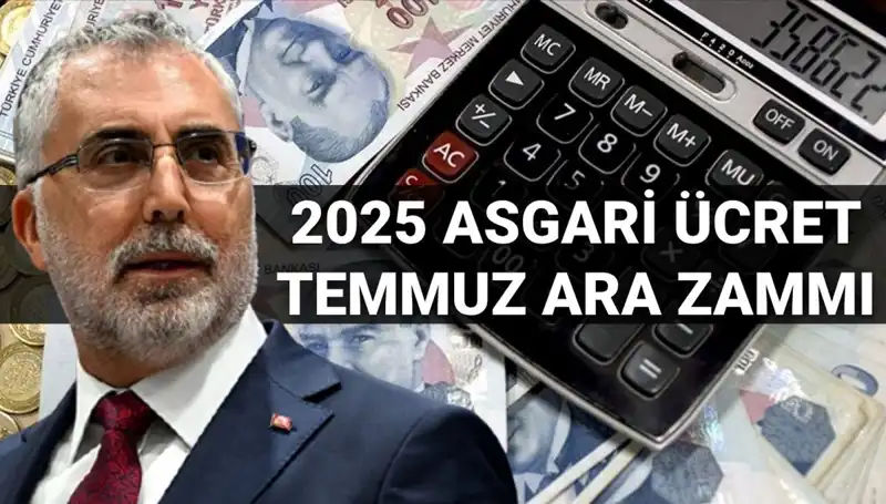 Temmuz’da Asgari Ücrete Ara Zam Olacak mı? Bakan Işıkhan’ın Açıklamaları