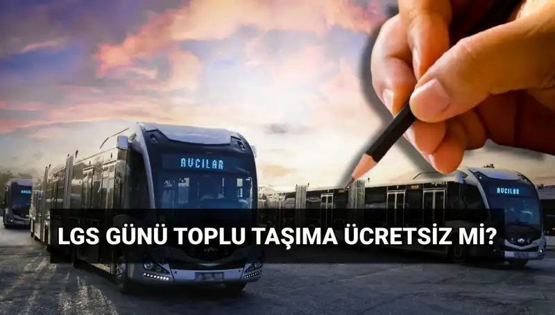 Bugün Türkiye’de Toplu Taşımada Ücretsiz Seferler Var mı?