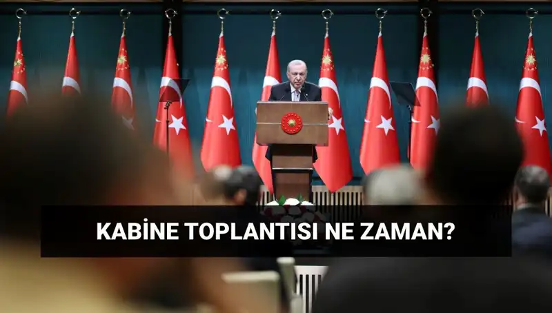 Yeni Kabine Toplantısı: Cumhurbaşkanlığı'ndan Beklenen Açıklamalar